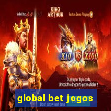 global bet jogos